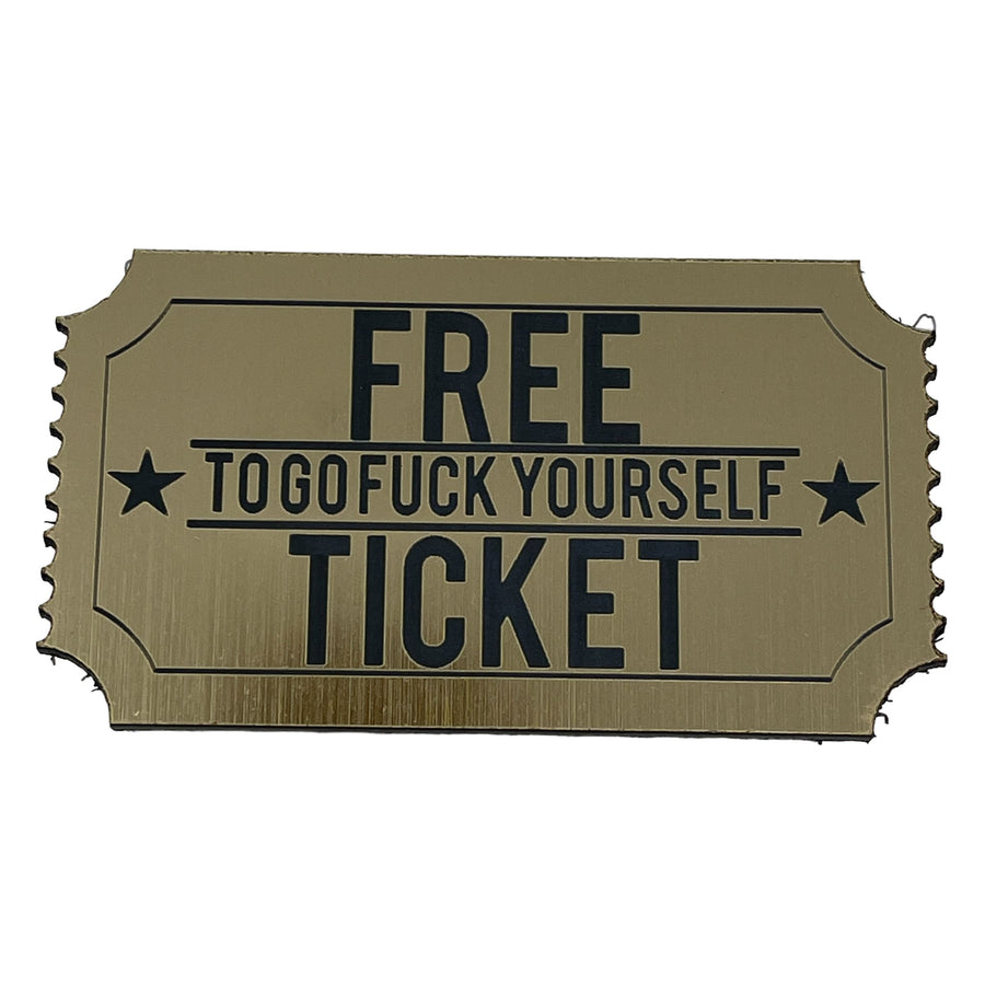 Ticket to Go Fuck Yourself Patch + Sticker — alternate view 2