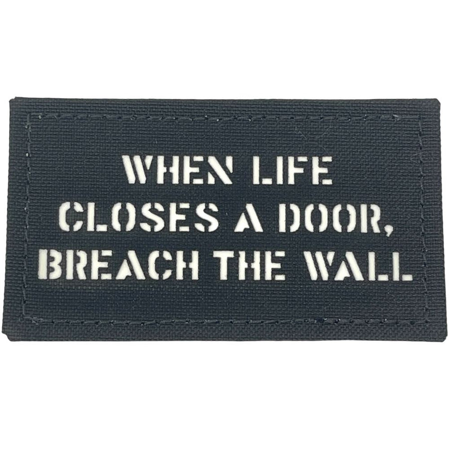 When life closes a door, breach the wall. Patch — alternate view 4