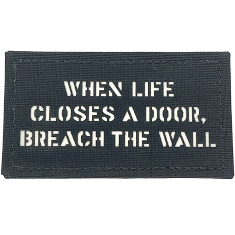 When life closes a door, breach the wall. Patch — alternate view 4