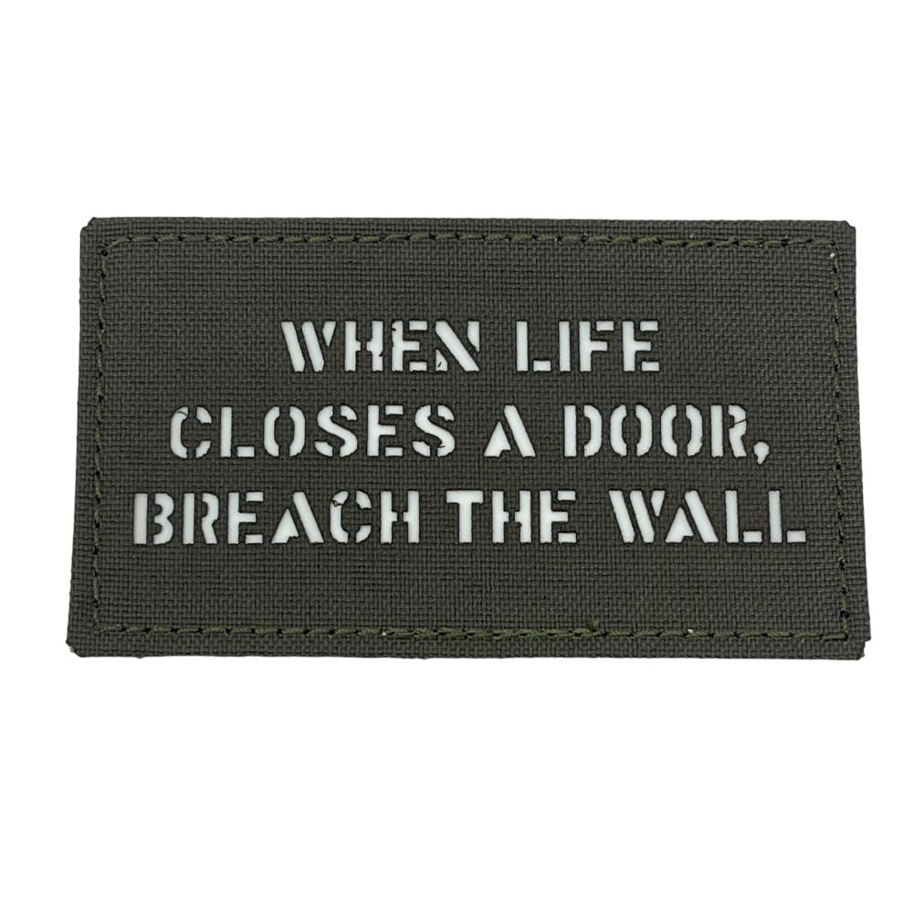 When life closes a door, breach the wall. Patch – Ranger Green