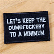 Tactical Gear Junkie Dumbfuckery to a Minimum 2x3 Patch in Black w/Silver
