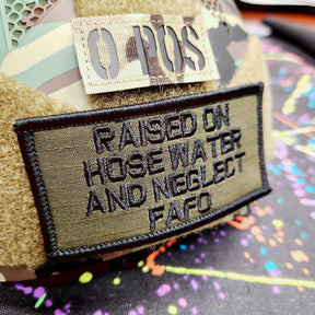 As Seen on Socials - Raised on Hose Water and Neglect FAFO - 2x4 Patch - Multiple Variants in Black