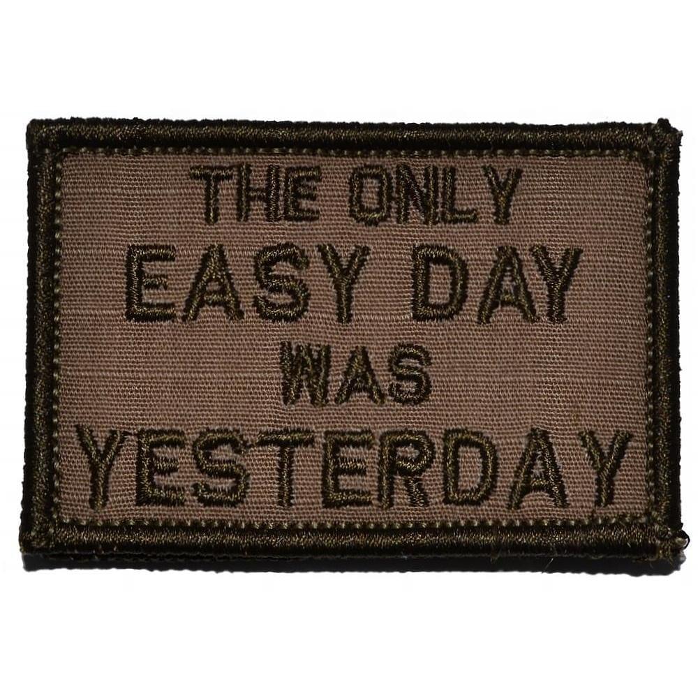 The Only Easy Day Was Yesterday, Navy Seal Motto - 2x3 Patch in Black w/ Red, alternate view 3