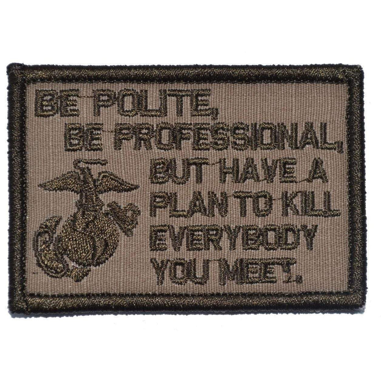Be Polite, Be Professional USMC Mattis Quote - 2x3 Patch in Coyote Brown w/ Black, alternate view 5