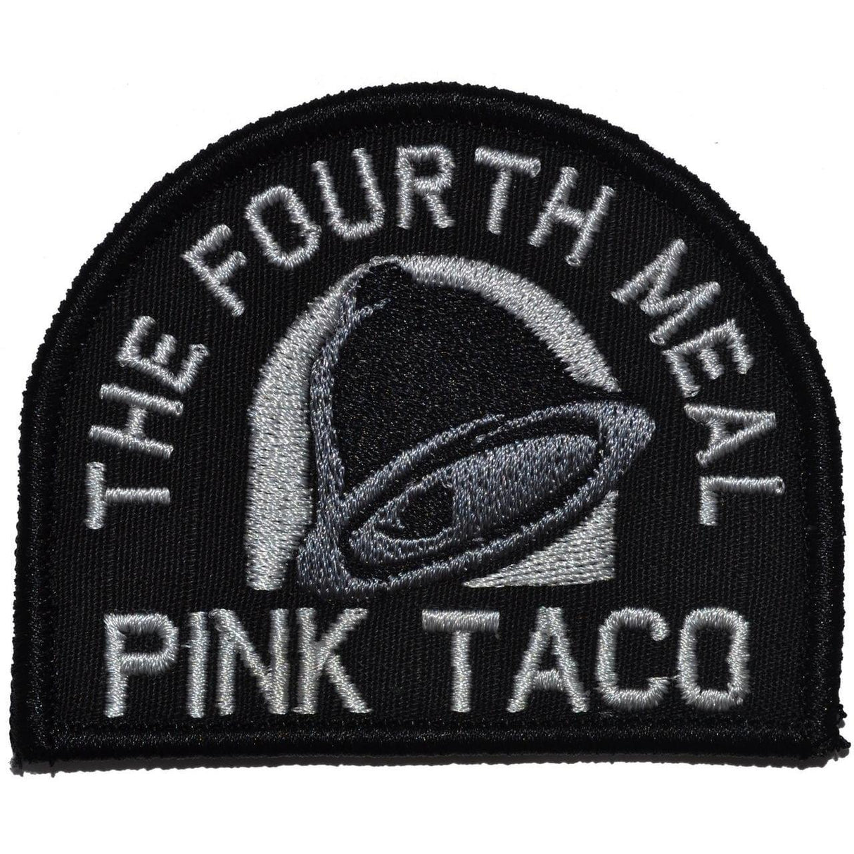 Tactical Gear Junkie Pink Taco The Fourth Meal 3 Inch Arch Patch in Black