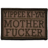 Yippee Ki-Yay Mother Fucker - 2x3 Patch in Coyote Brown, alternate view 3