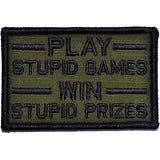 Play Stupid Games, Win Stupid Prizes - 2x3 Patch in Olive Drab, alternate view 5