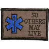 Tactical Gear Junkie EMS So Others May Live 2x3 Patch in Coyote Brown, alternate view 3