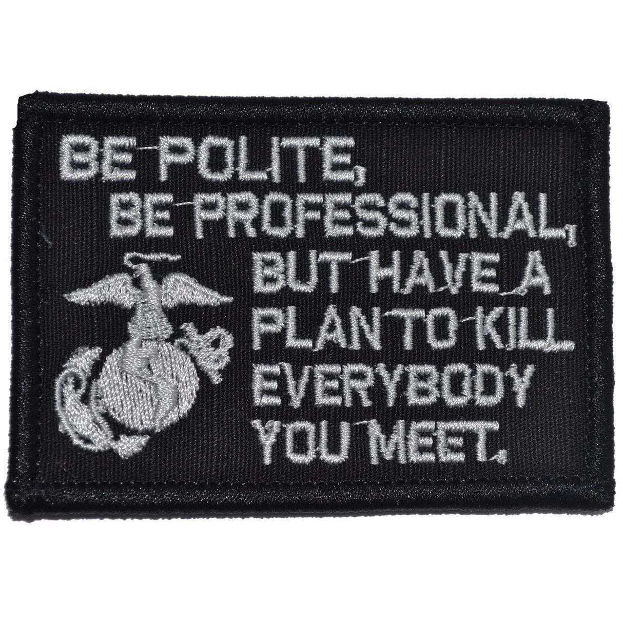 Be Polite, Be Professional USMC Mattis Quote - 2x3 Patch in Black w/ Red, alternate view 3