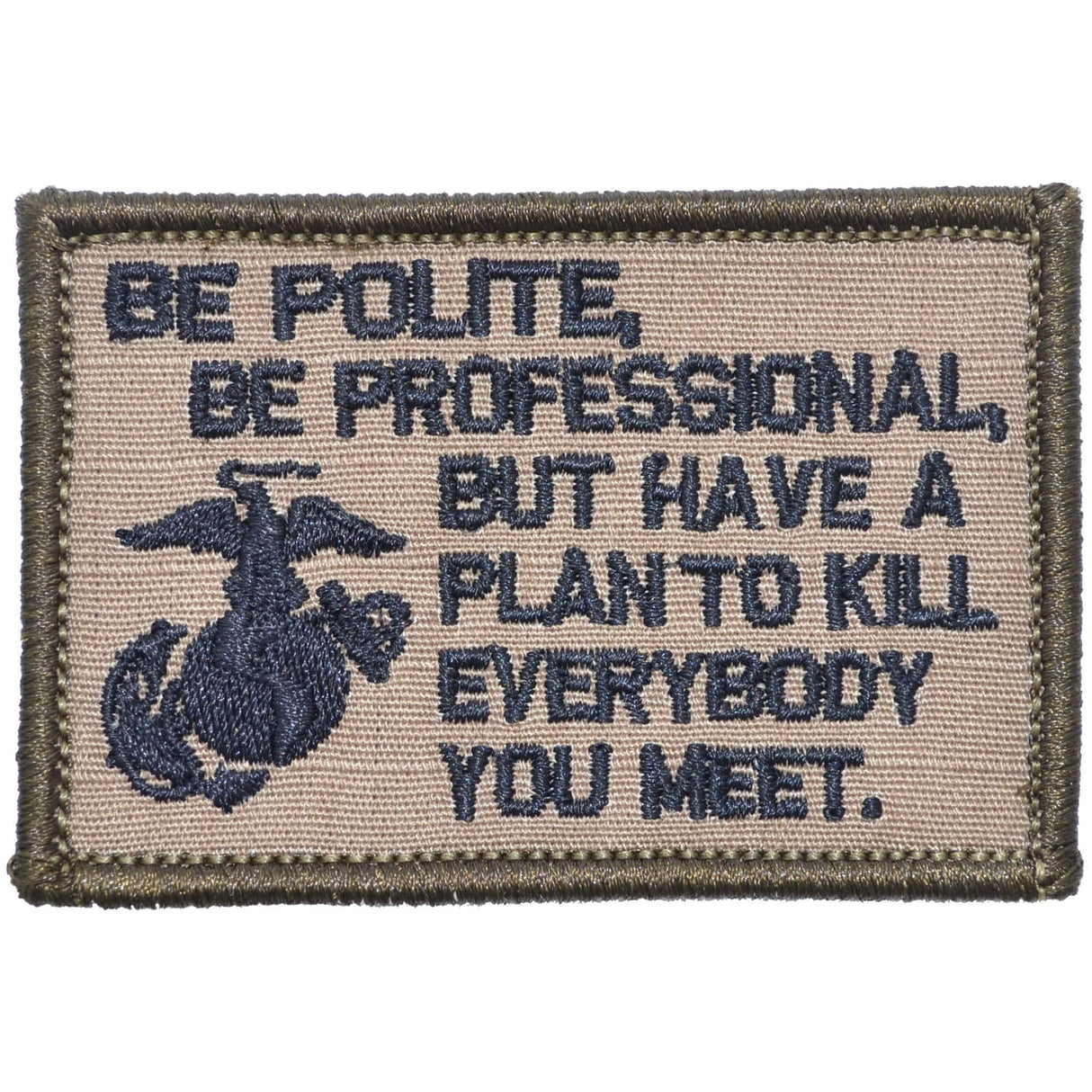 Be Polite, Be Professional USMC Mattis Quote - 2x3 Patch in Olive Drab, alternate view 6