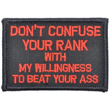 Don't Confuse Your Rank With My Willingness To Beat Your Ass - 2x3 Patch in Black w/ Red, alternate view 2