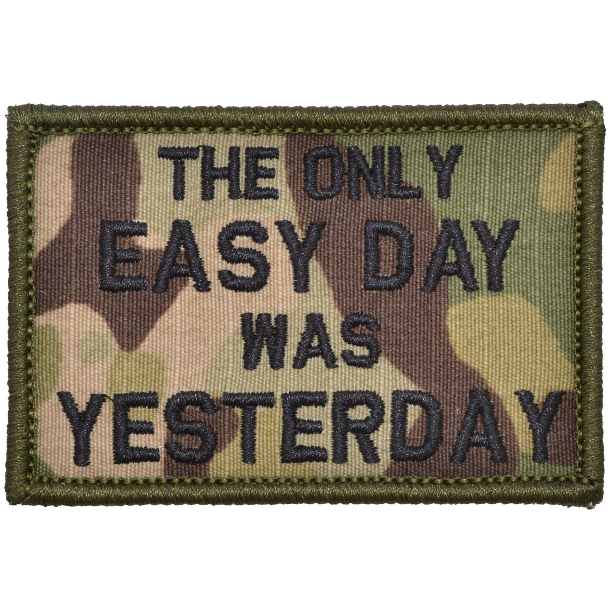 The Only Easy Day Was Yesterday, Navy Seal Motto - 2x3 Patch in Olive Drab, alternate view 6
