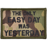 The Only Easy Day Was Yesterday, Navy Seal Motto - 2x3 Patch in Olive Drab, alternate view 6