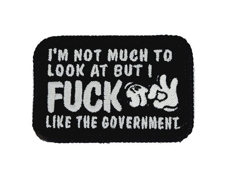 I'm Not Much to Look At But I Fuck Like The Government - V.2.0 - 2x3 Patch in Coyote Brown w/ Black, alternate view 4