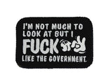 I'm Not Much to Look At But I Fuck Like The Government - V.2.0 - 2x3 Patch in Coyote Brown w/ Black, alternate view 4