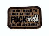 I'm Not Much to Look At But I Fuck Like The Government - V.2.0 - 2x3 Patch in Olive Drab, alternate view 5