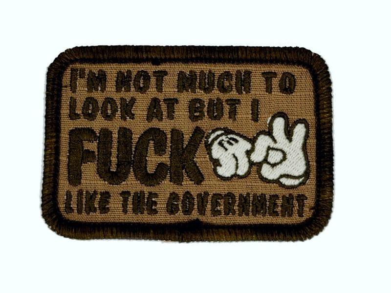 I'm Not Much to Look At But I Fuck Like The Government - V.2.0 - 2x3 Patch in MultiCam, alternate view 6