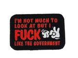 I'm Not Much to Look At But I Fuck Like The Government - V.2.0 - 2x3 Patch in Coyote Brown, alternate view 3