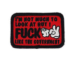 I'm Not Much to Look At But I Fuck Like The Government - V.2.0 - 2x3 Patch, alternate view 9