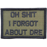 Oh Shit I Forgot About Dre - 2x3 Patch in Coyote Brown w/ Black, alternate view 4