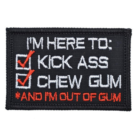 I'm Here to Kick Ass and Chew Gum - Version 2.0 Patch in Coyote Brown