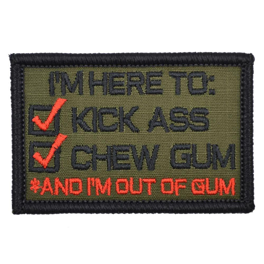 I'm Here to Kick Ass and Chew Gum - Version 2.0 Patch in Olive Drab, alternate view 4