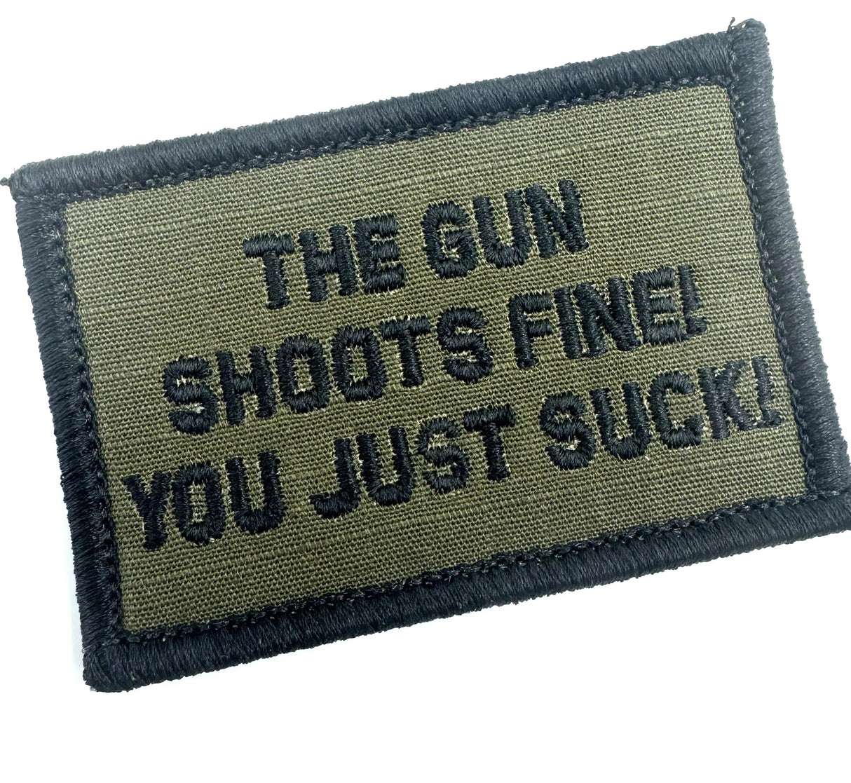 As Seen on Socials - The Gun Shoots Fine You Just Suck! - 2x3 Patch - Multiple Variants, alternate view 4