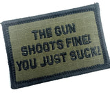 As Seen on Socials - The Gun Shoots Fine You Just Suck! - 2x3 Patch - Multiple Variants, alternate view 4