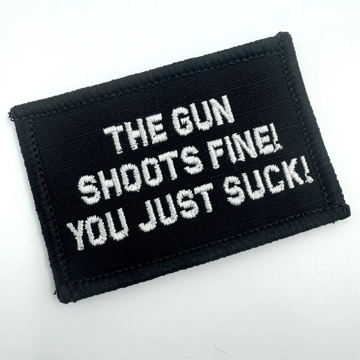 As Seen on Socials - The Gun Shoots Fine You Just Suck! - 2x3 Patch - Multiple Variants, alternate view 5