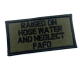 As Seen on Socials - Raised on Hose Water and Neglect FAFO - 2x4 Patch - Multiple Variants, alternate view 5