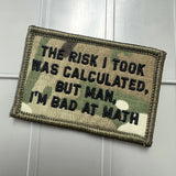 As Seen on Socials - The Risk I Took Was Calculated, But Man, I'm Bad At Math - 2x3 - Multiple Variants, alternate view 5
