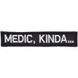 Medic, Kinda... - 1x5 Patch in Black
