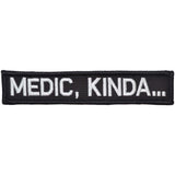 Medic, Kinda... - 1x5 Patch in Black