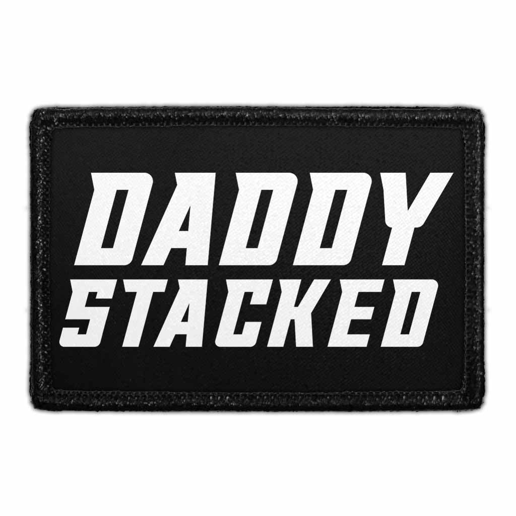 Daddy Stacked Removable Patch