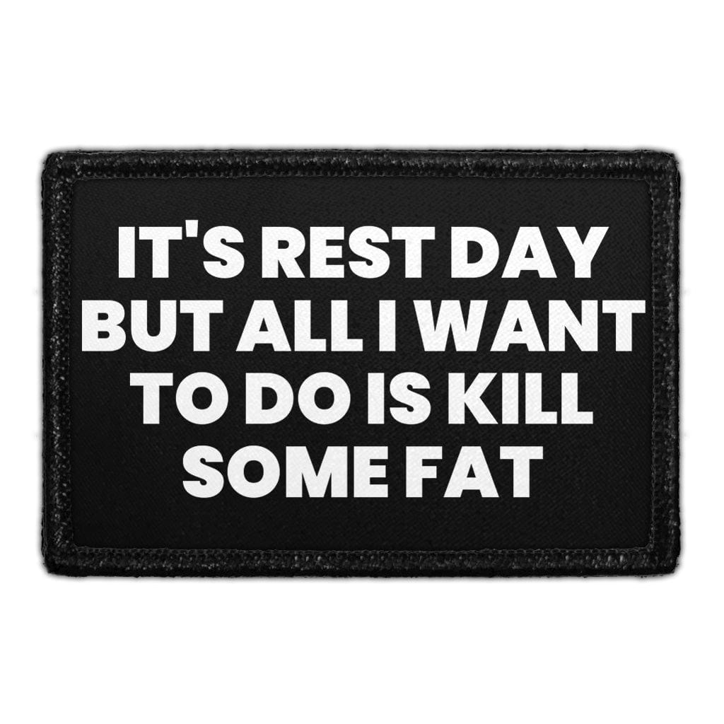 It's Rest Day Removable Patch