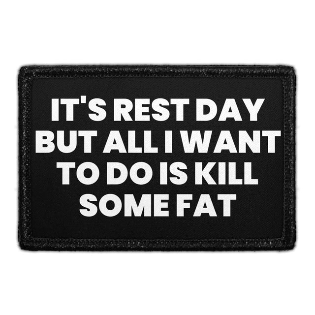 It's Rest Day Removable Patch