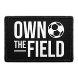 Own the Field Removable Patch