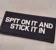 ASOS - Spit On It and Stick It In - 2x4 Patch - Black w/White