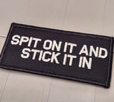 ASOS - Spit On It and Stick It In - 2x4 Patch - Black w/White