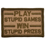 Play Stupid Games, Win Stupid Prizes - 2x3 Patch in Coyote Brown, alternate view 3