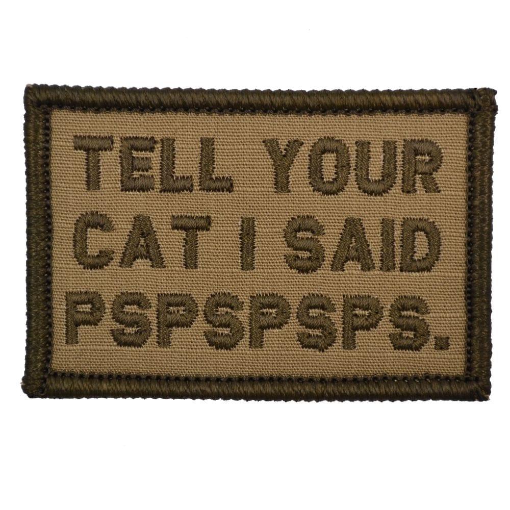 Tell Your Cat I Said - 2x3 Patch in Coyote Brown w/ Black, alternate view 4