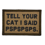 Tell Your Cat I Said - 2x3 Patch in Olive Drab, alternate view 5