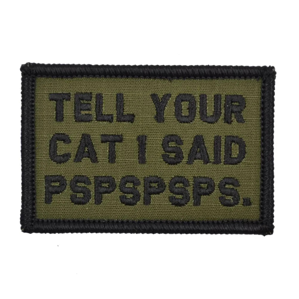 Tell Your Cat I Said - 2x3 Patch in OD Green, alternate view 7