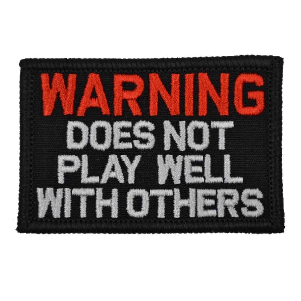 WARNING: Does Not Play Well With Others - 2x3 Patch in Black