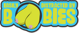 Easily Distracted By Boobies - 4.5" Sticker in Alien, alternate view 4