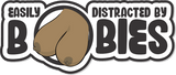 Easily Distracted By Boobies - 4.5" Sticker in Chocolate, alternate view 3