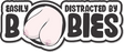 Easily Distracted By Boobies - 4.5" Sticker in Vanilla