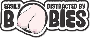 Easily Distracted By Boobies - 4.5" Sticker in Vanilla
