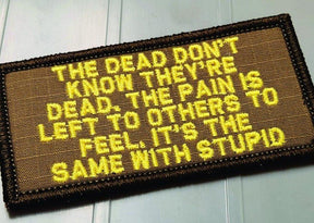 Tactical Gear Junkie Dead Don't Know 2x4 Patch