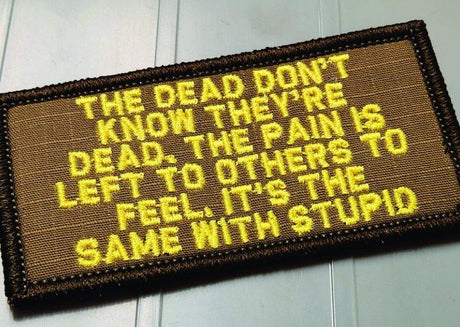 Tactical Gear Junkie Dead Don't Know 2x4 Patch